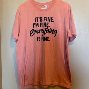 I’m Fine T-shirt